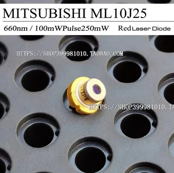 10шт MITSUBISHI ML10J25 660 нм 100 МВт импульсный 250 МВт красный лазерный диод (демонтированный)