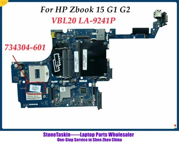 Высокое качество 734304-601 для HP Zbook 15 G1 G2 Материнская плата ноутбука VBL20 LA-9241P PGA947 HM86 DDR3 4 Слота оперативной памяти 100% Протестировано